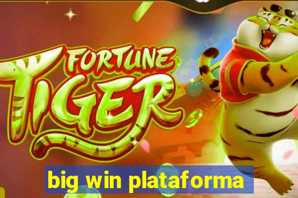 big win plataforma