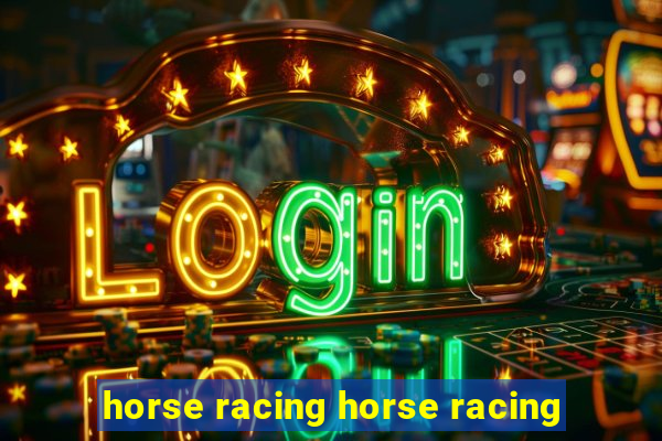 horse racing horse racing