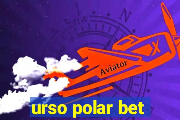 urso polar bet