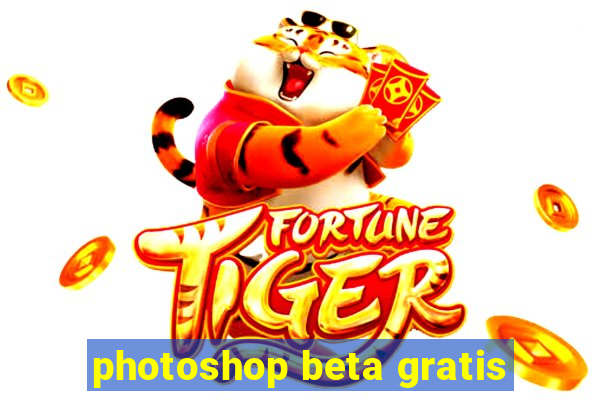 photoshop beta gratis