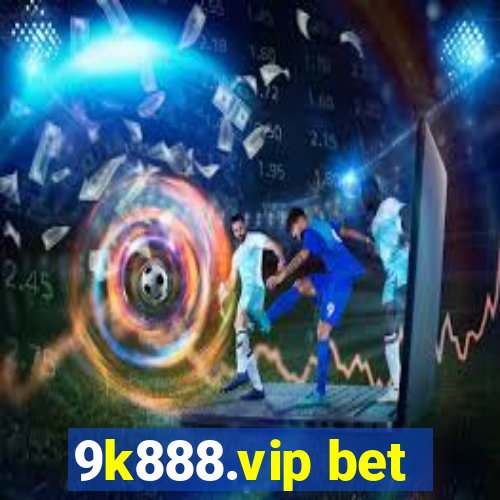 9k888.vip bet