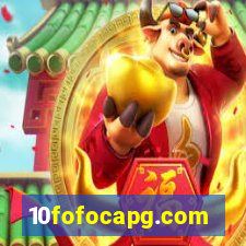 10fofocapg.com