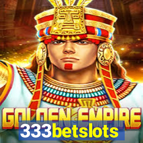 333betslots