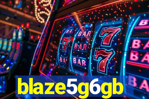 blaze5g6gb