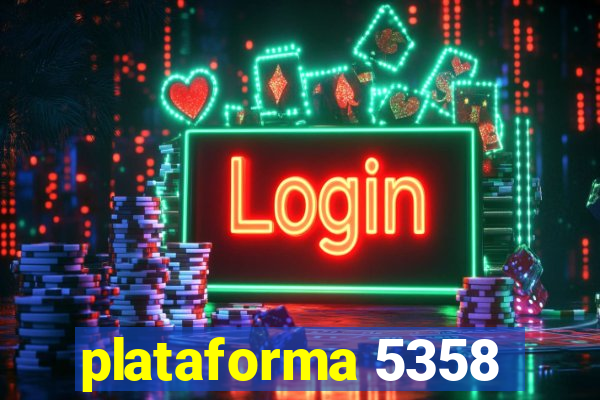 plataforma 5358