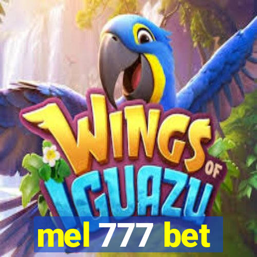 mel 777 bet