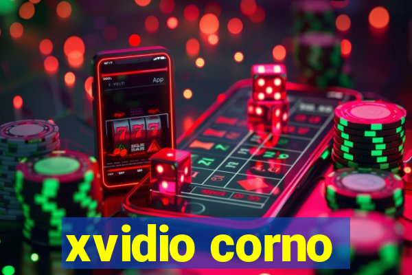 xvidio corno