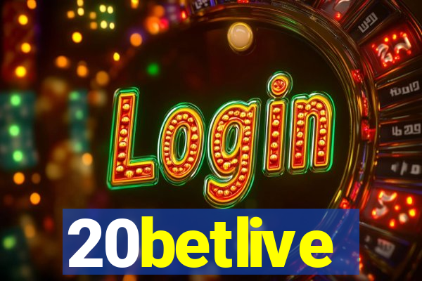 20betlive