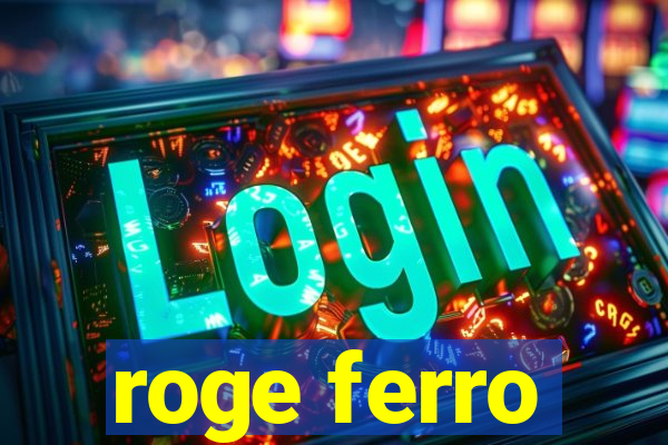 roge ferro