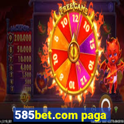 585bet.com paga