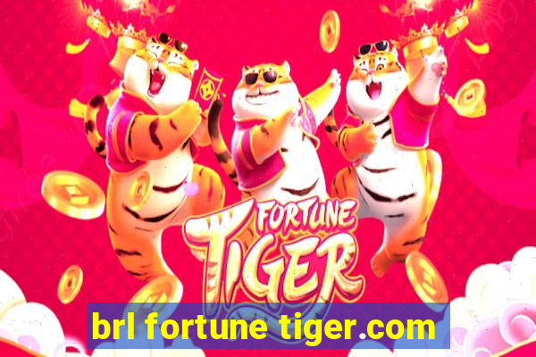 brl fortune tiger.com