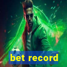 bet record