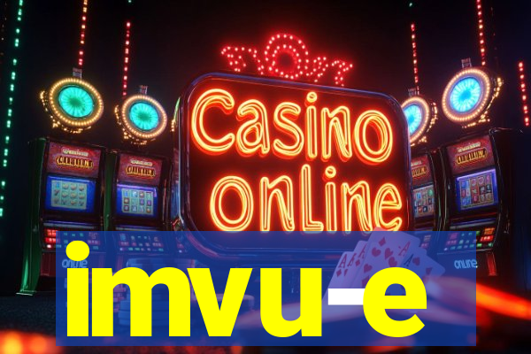 imvu-e