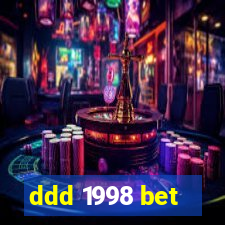 ddd 1998 bet