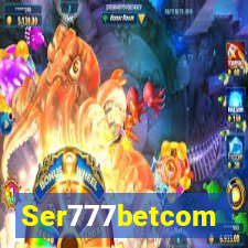 Ser777betcom