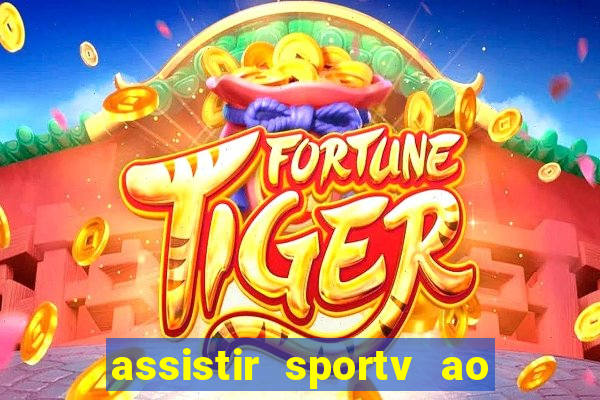 assistir sportv ao vivo futemax