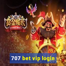 707 bet vip login