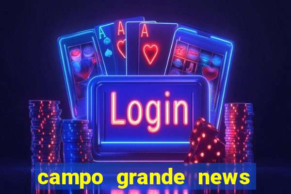 campo grande news jovem morre