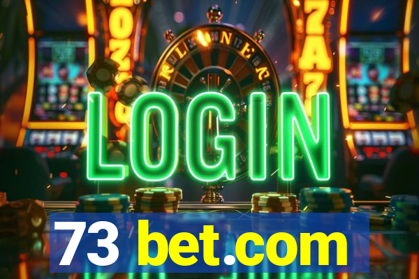 73 bet.com