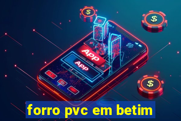 forro pvc em betim