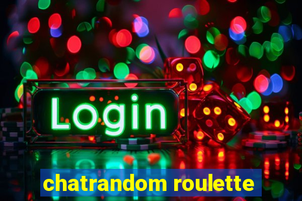 chatrandom roulette