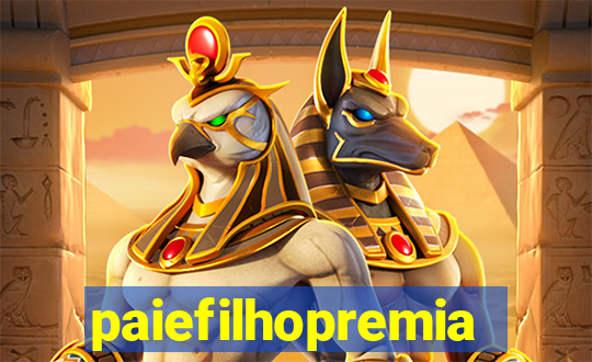 paiefilhopremiacoes.com