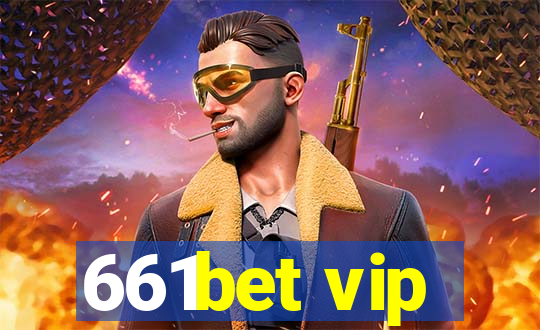 661bet vip