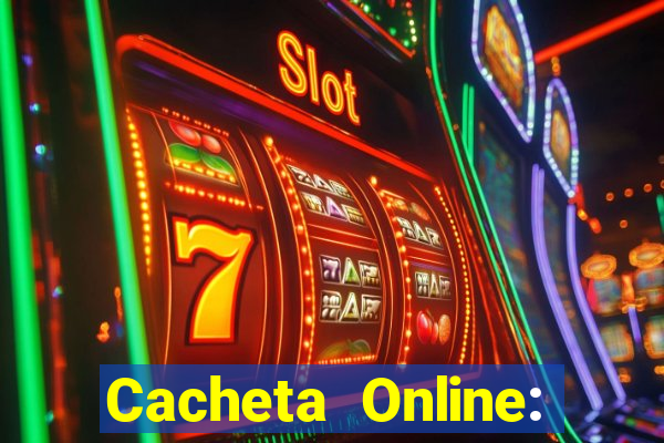 Cacheta Online: Jogo de Cartas