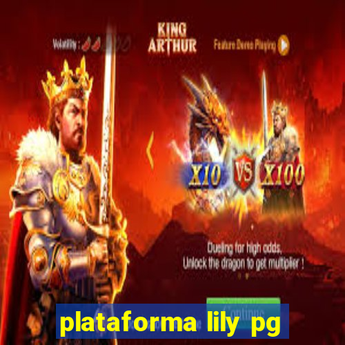 plataforma lily pg