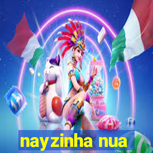 nayzinha nua