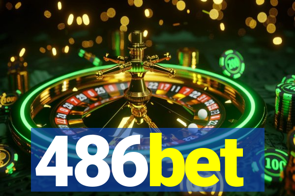 486bet