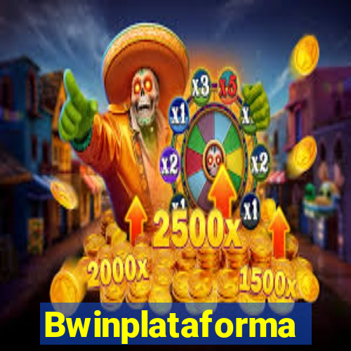 Bwinplataforma