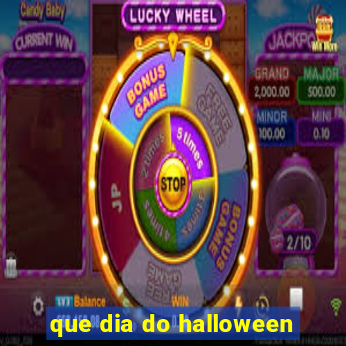 que dia do halloween