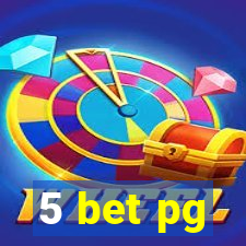 5 bet pg