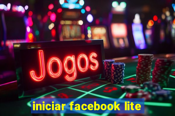 iniciar facebook lite