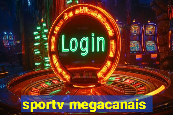 sportv megacanais