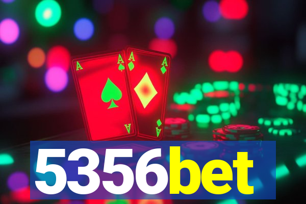 5356bet