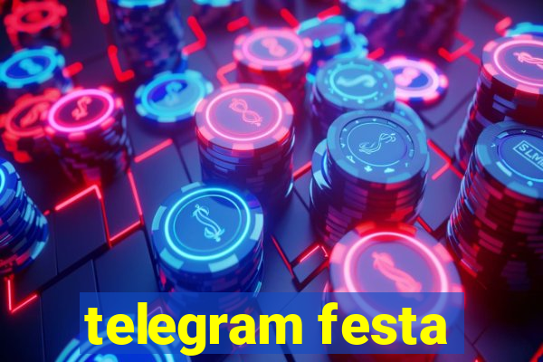 telegram festa