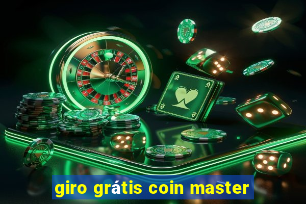 giro grátis coin master