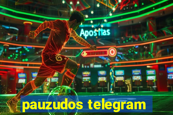 pauzudos telegram