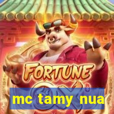 mc tamy nua