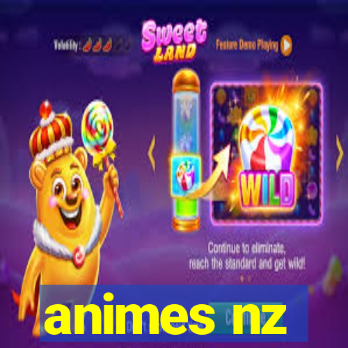 animes nz