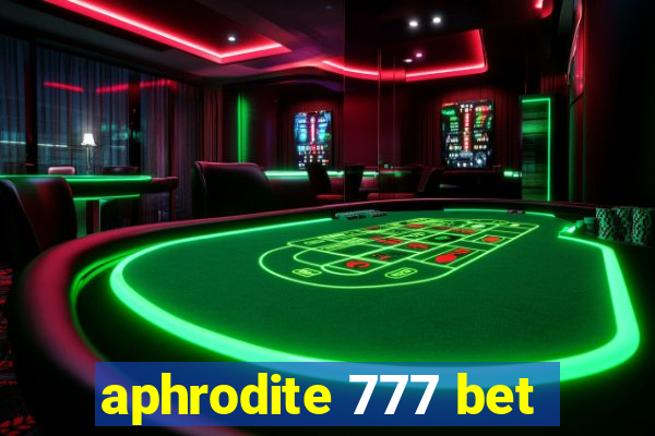 aphrodite 777 bet