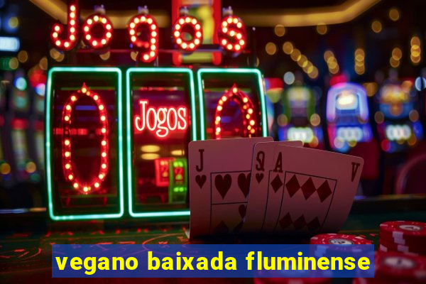 vegano baixada fluminense