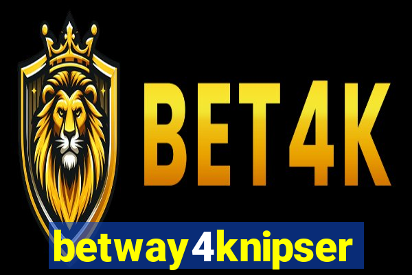 betway4knipser