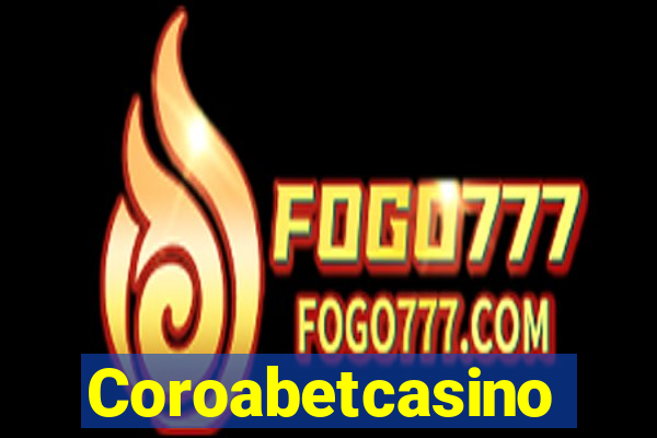 Coroabetcasino