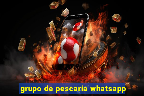 grupo de pescaria whatsapp