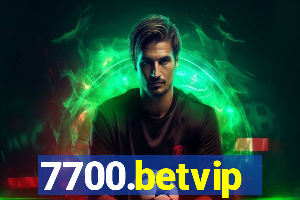 7700.betvip