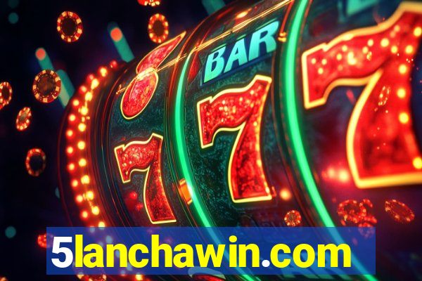 5lanchawin.com