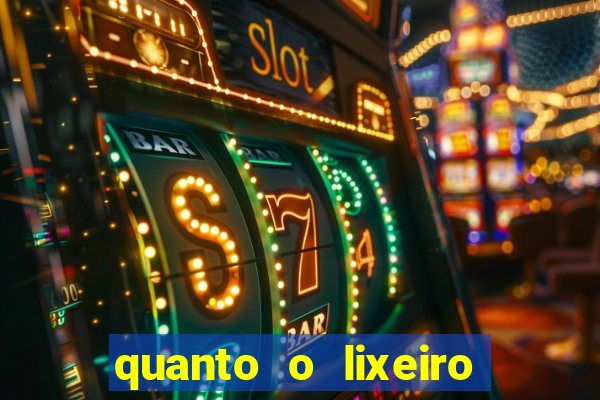 quanto o lixeiro ganha por ano